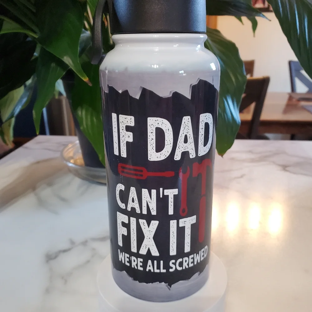 IF DAD CAN'T FIT IT... 32oz Hydro Handle Bottle Tumbler 💜sale